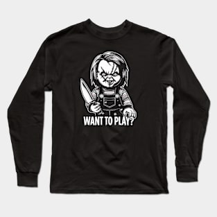 Want to play? Long Sleeve T-Shirt